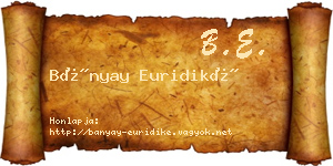 Bányay Euridiké névjegykártya